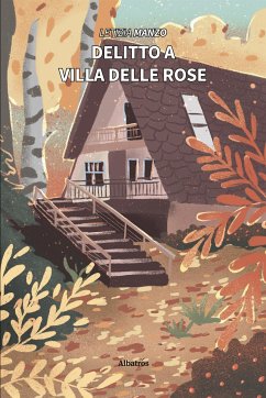 Delitto a Villa delle Rose (eBook, ePUB) - Manzo, Letizia