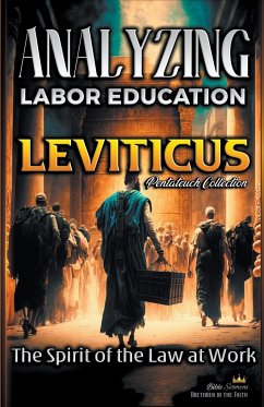 Analyzing the Labor Education in Leviticus - Sermons, Bible