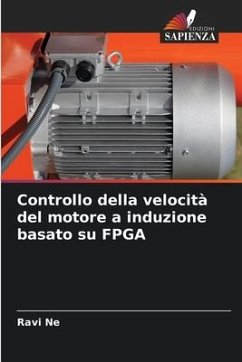 Controllo della velocità del motore a induzione basato su FPGA - Ne, Ravi