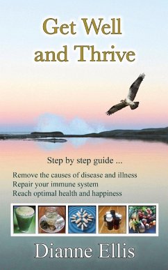 Get Well and Thrive - Ellis, Dianne