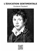 L'èducation sentimentale (eBook, ePUB) L'èducation sentimentale (eBook, ePUB)
