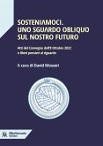 Sosteniamoci. Uno sguardo obliquo sul nostro futuro (eBook, ePUB)