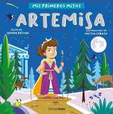 Artemisa. Mis primeros mitos Artemisa. Mis primeros mitos