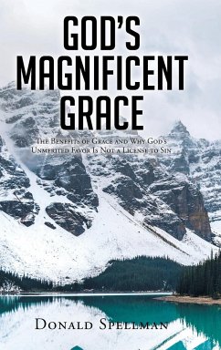 God's Magnificent Grace - Spellman, Donald