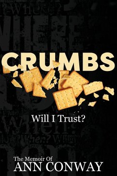 CRUMBS Will I Trust? - Conway, Ann