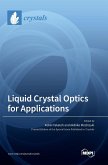 Liquid Crystal Optics for Applications