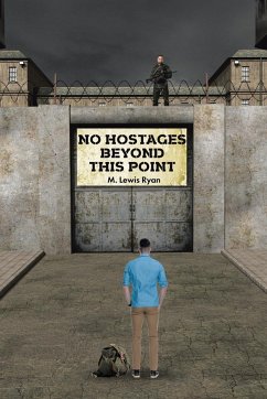 No Hostages Beyond This Point - Ryan, M. Lewis