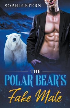 The Polar Bear's Fake Mate - Stern, Sophie