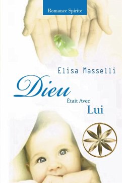 Dieu Était Avec Lui - Masselli, Elisa; Ngeh, Tokop Bernard