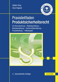 Praxisleitfaden Produktsicherheitsrecht (eBook, PDF) - Krey, Volker; Kapoor, Arun