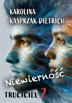 Cover Truciciel 2 Niewiernosc (eBook, ePUB)