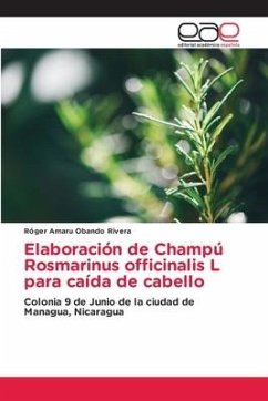Elaboración de Champú Rosmarinus officinalis L para caída de cabello - Obando Rivera, Roger Amaru