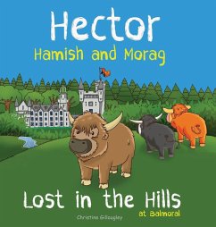 Cover Hector Hamish and Morag - Lost in the Hills at Balmoral
