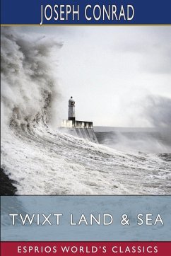 Cover Twixt Land and Sea (Esprios Classics)
