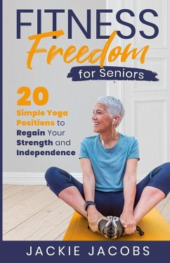 Fitness Freedom for Seniors - Jacobs, Jackie