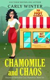 Chamomile and Chaos (Heywood Herbalist Cozy Mysteries, #6) (eBook, ePUB)