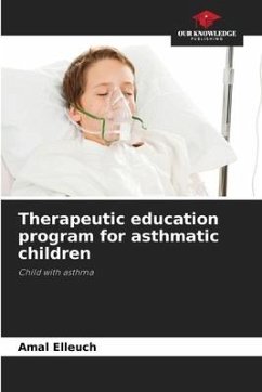 Therapeutic education program for asthmatic children - Elleuch, Amal