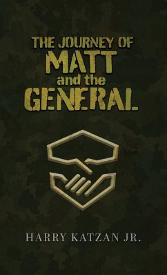 The Journey of Matt and the General - Katzan Jr., Harry