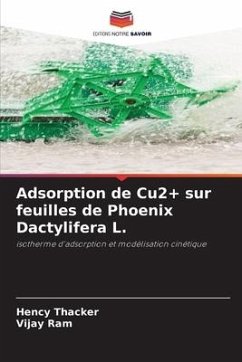 Adsorption de Cu2+ sur feuilles de Phoenix Dactylifera L. - Thacker, Hency;Ram, Vijay