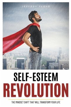 Self-Esteem Revolution - Floyd, Jeffrey