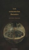 Los cementerios flotantes Los cementerios flotantes