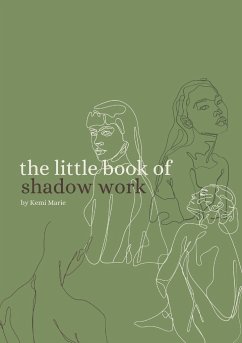 The Little Book of Shadow Work Vol. 1 - Marie, Kemi