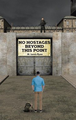 No Hostages Beyond This Point - Ryan, M. Lewis