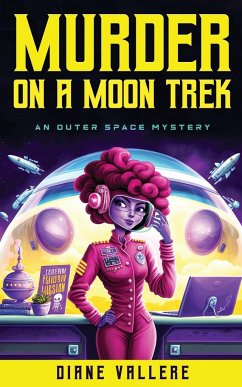 Murder on a Moon Trek - Vallere, Diane