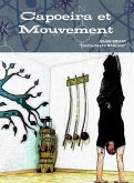 Capoeira et Mouvement - Grand format