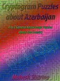 Cryptogram Puzzles about Azerbaijan (eBook, ePUB)