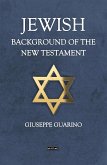 Jewish Background of the New Testament (eBook, ePUB)