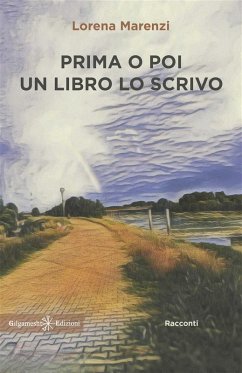 Cover Prima o poi un libro lo scrivo (eBook, ePUB)