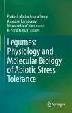 Legumes: Physiology and Molecular Biology of Abiotic Stress Tolerance (eBook, PDF)