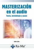 Masterización en el audio Masterización en el audio
