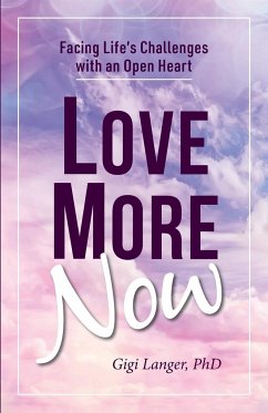 Love More Now - Langer, Gigi