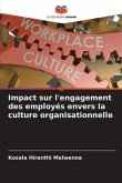 Impact sur l'engagement des employés envers la culture organisationnelle