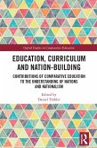 Education, Curriculum and Nation-Building (eBook, PDF)