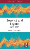 Beyoncé and Beyond (eBook, ePUB) Beyoncé and Beyond (eBook, ePUB)