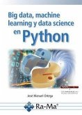 Big data, machine learning y data science en python Big data, machine learning y data science en python