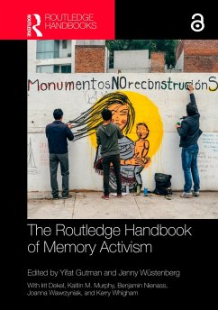 The Routledge Handbook of Memory Activism (eBook, PDF)