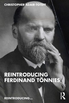 Reintroducing Ferdinand Tönnies (eBook, PDF) - Adair-Toteff, Christopher