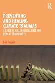 Preventing and Healing Climate Traumas (eBook, ePUB)