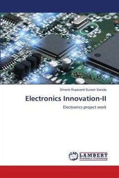 Electronics Innovation-II - Suresh Sarade, Shrenik Rupavanti