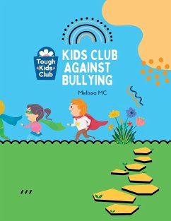 Kids Club Against Bullying - Mc, Melissa