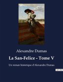 La San-Felice - Tome V