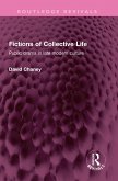 Fictions of Collective Life (eBook, PDF)