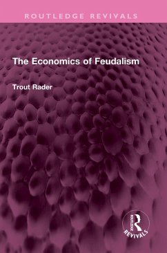 Cover The Economics of Feudalism (eBook, PDF)