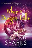 When a Dragon Falls (eBook, ePUB)
