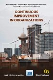 Continuous Improvement in Organizations (eBook, ePUB)