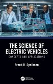 The Science of Electric Vehicles (eBook, ePUB) The Science of Electric Vehicles (eBook, ePUB)